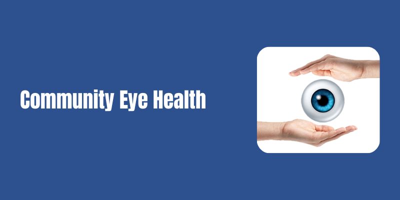 Community Eye Health
