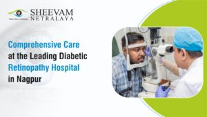 Diabetic Retinopathy Hospital in nagpur